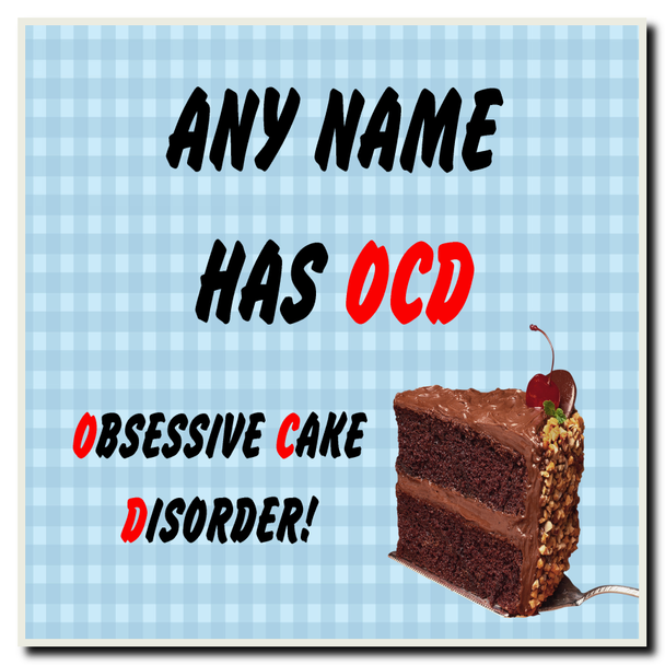 Funny Obsessive Disorder Cake Blue Coaster