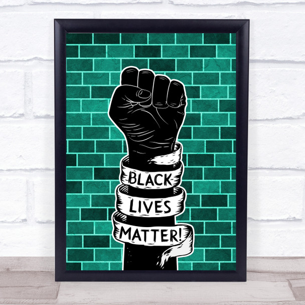 Black Lives Matter Fist Against Teal Wall Wall Art Print