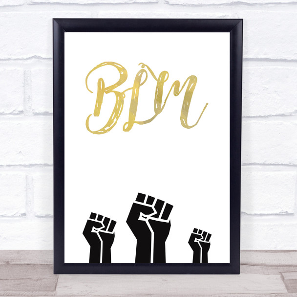 Black Lives Matter Graphic Style Fists Gold Text Wall Art Print