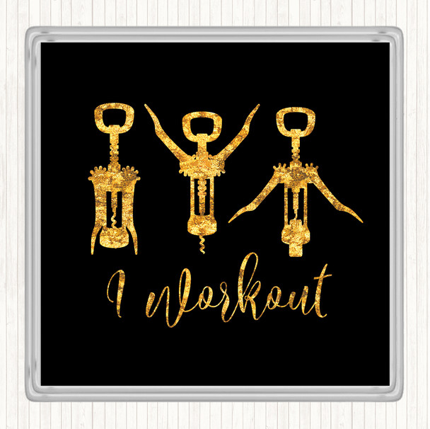 Black Gold I Workout Quote Coaster