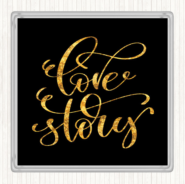 Black Gold Love Story Swirl Quote Coaster