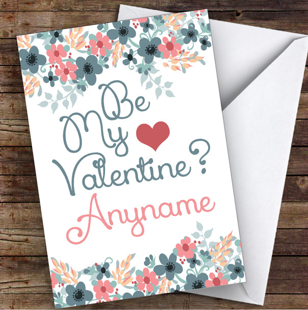 Be My Valentine Pretty Pastel Flowers Personalised Valentine's Day Card