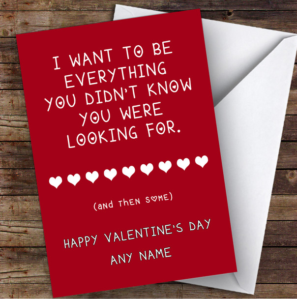 Everything You Look For Romantic Personalised Valentine's Day Card