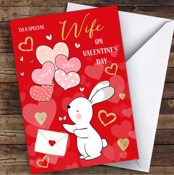 Rabbit Balloons Red Gold Wife Personalised Valentine's Day Card