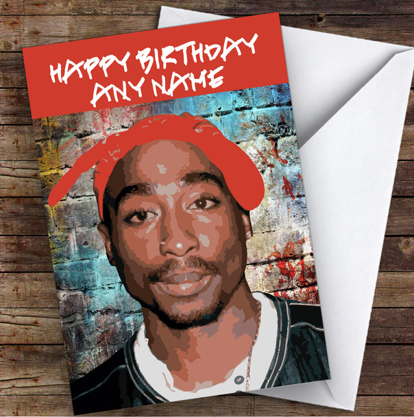 Tupac Funky Brick Celebrity Personalised Birthday Card