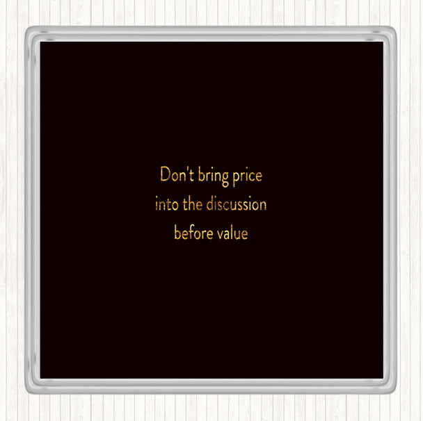 Black Gold Price Before Value Quote Coaster