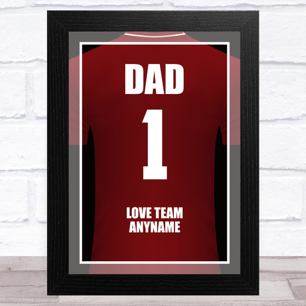 Dad No.1 Football Shirt Personalised Dad Father's Day Gift Wall Art Print