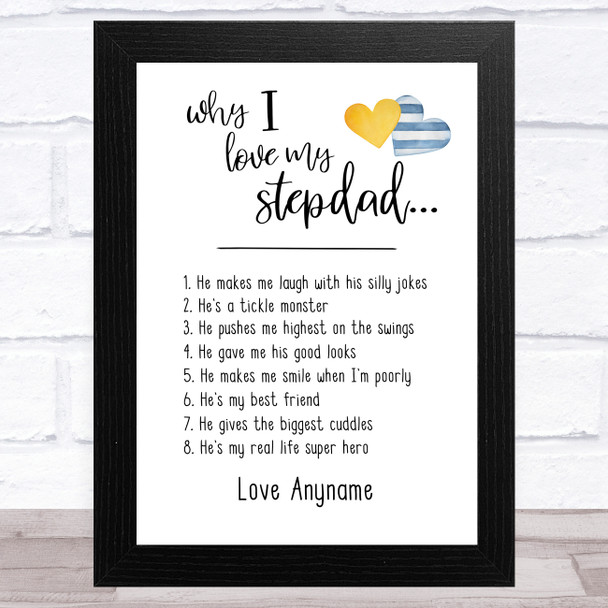 Why I Love My Stepdad List Personalised Dad Father's Day Gift Wall Art Print