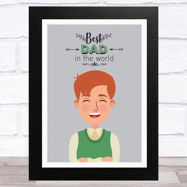 Best Dad In The World Design 18 Dad Father's Day Gift Wall Art Print