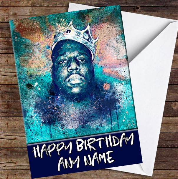 The Notorious B.I.G. Grunge Splatter Merged Personalised Birthday Card