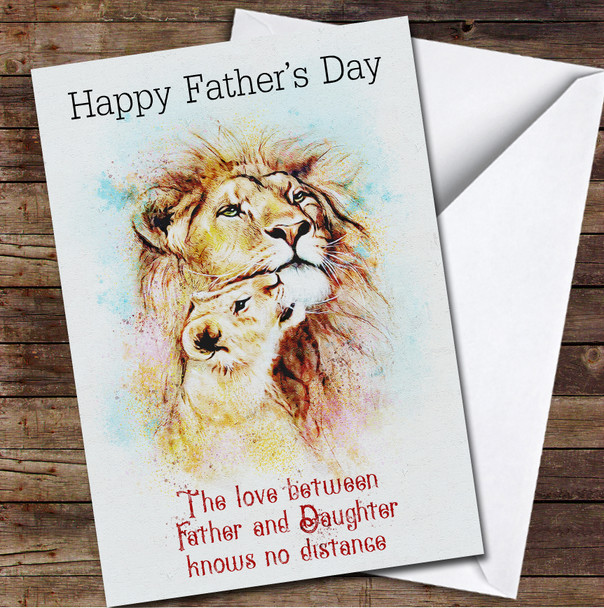 Love Between Father And Daughter Lion Personalised Father's Day Greetings Card