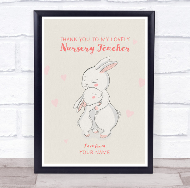 Thank You Nursery Teacher Rabbits Hugging Hearts Personalised Wall Art Print
