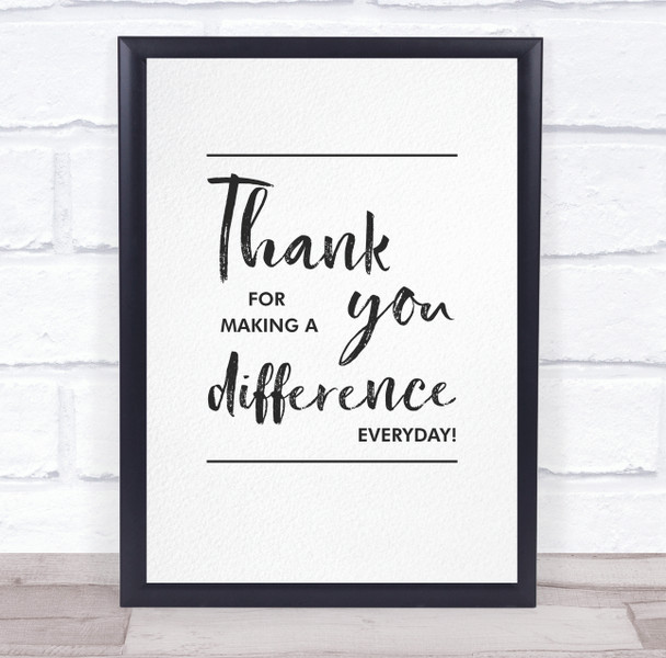 Thank You For Making A Difference Quote Personalised Wall Art Print