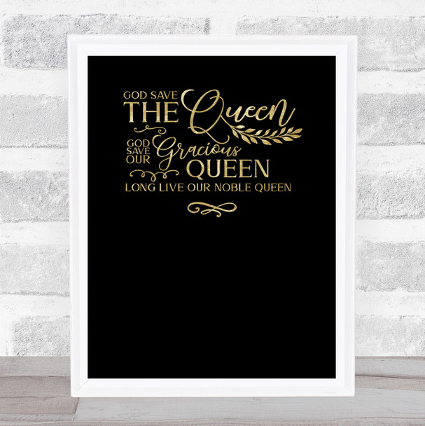 God Save The Queen Quote Gold On Black Wall Art Print