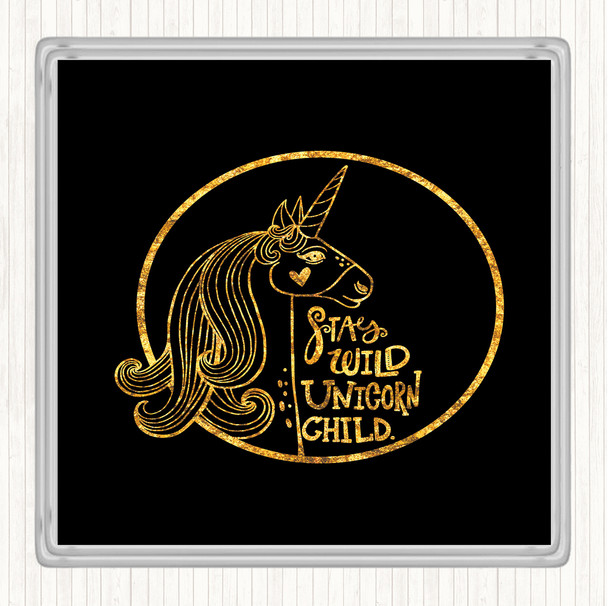 Black Gold Wild Unicorn Quote Coaster