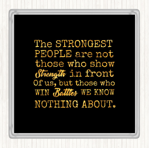 Black Gold Win Battles Quote Coaster