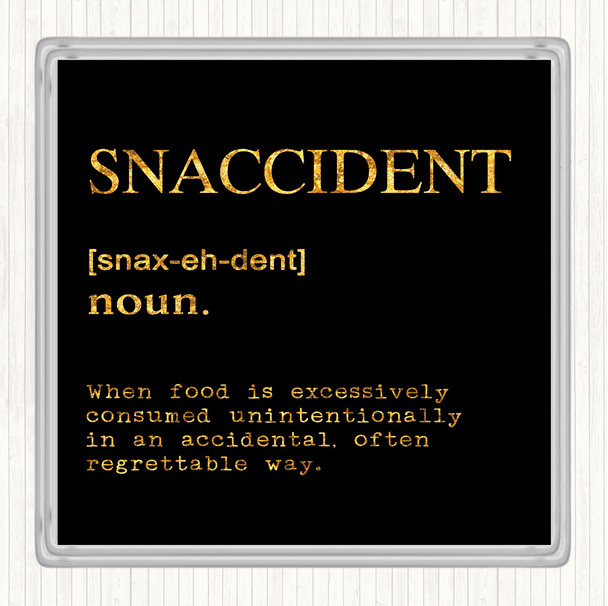 Black Gold Word Definition Snaccident Quote Coaster