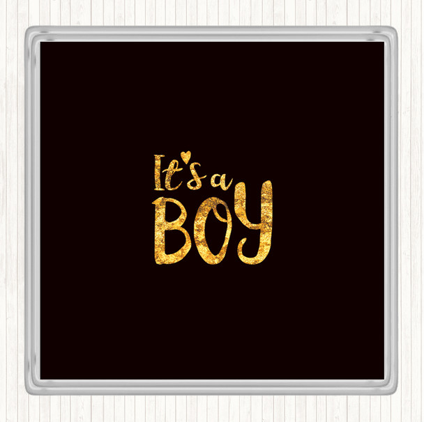 Black Gold Boy Quote Coaster