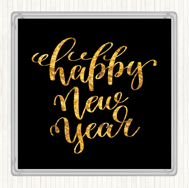 Black Gold Christmas Happy New Year Quote Coaster