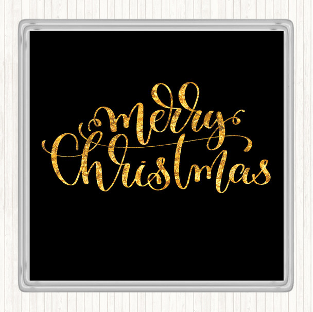 Black Gold Christmas Merry Xmas Quote Coaster