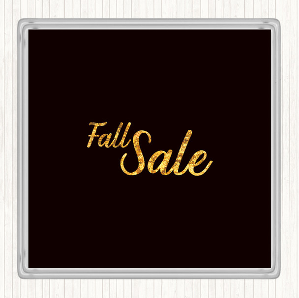 Black Gold Fall Sale Quote Coaster