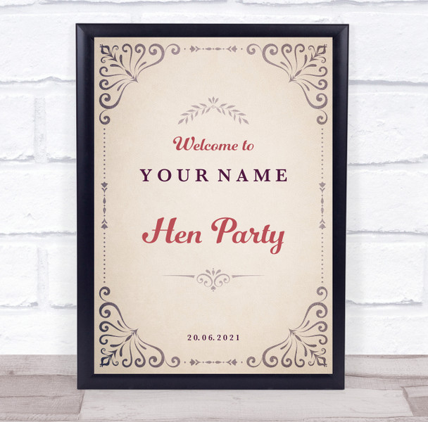 Vintage Swirls Border Hen Do Personalised Event Occasion Party Decoration Sign