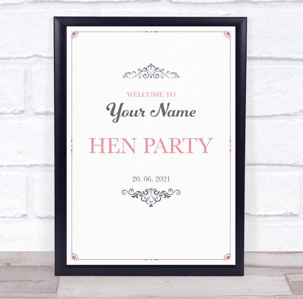 Pink And Blue Swirl Border Welcome To Hen Personalised Event Party Sign