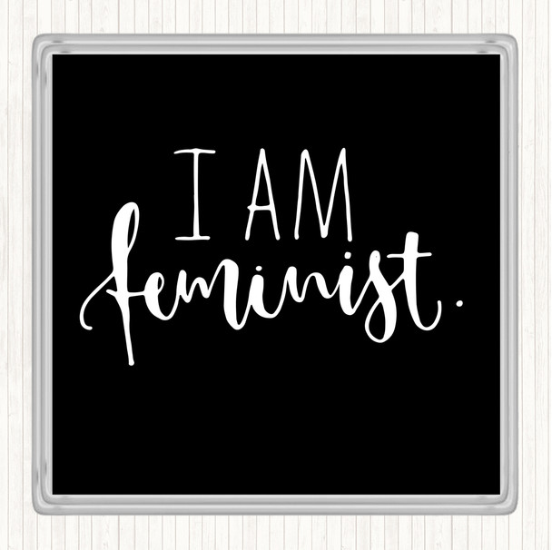 Black White I Am Feminist Quote Coaster