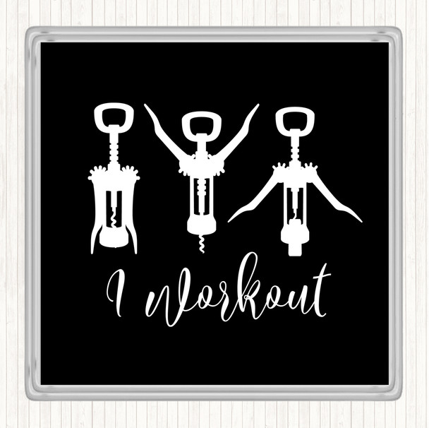 Black White I Workout Quote Coaster
