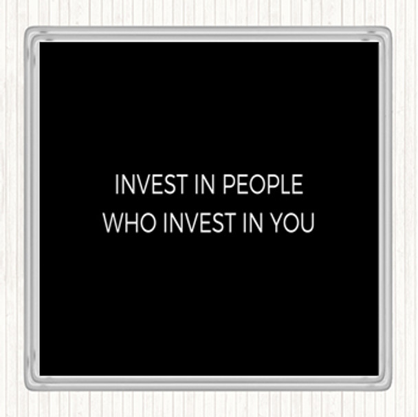 Black White Invest In People Quote Coaster