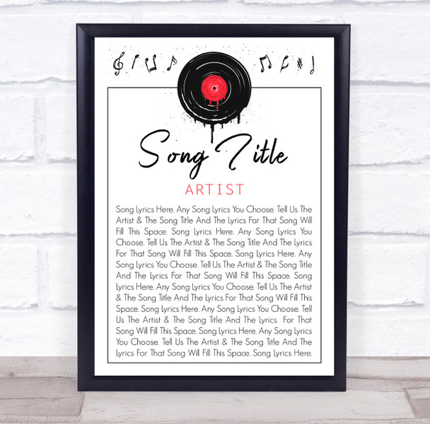 Grunge Vinyl Record Drip Any Song Lyric Personalised Music Wall Art Print