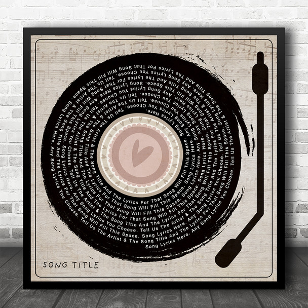 Heart Vinyl Record & Needle Square Any Song Lyric Personalised Music Art Print