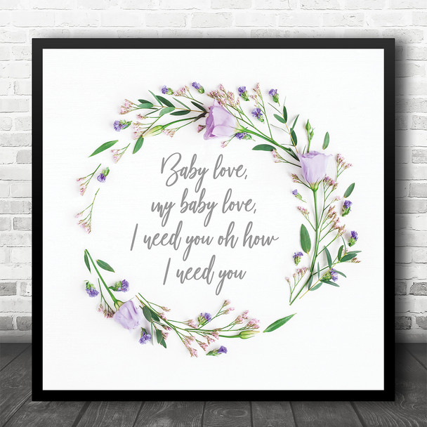 The Supremes Baby Love Lilac Floral Wreath Square Music Song Lyric Wall Art Print