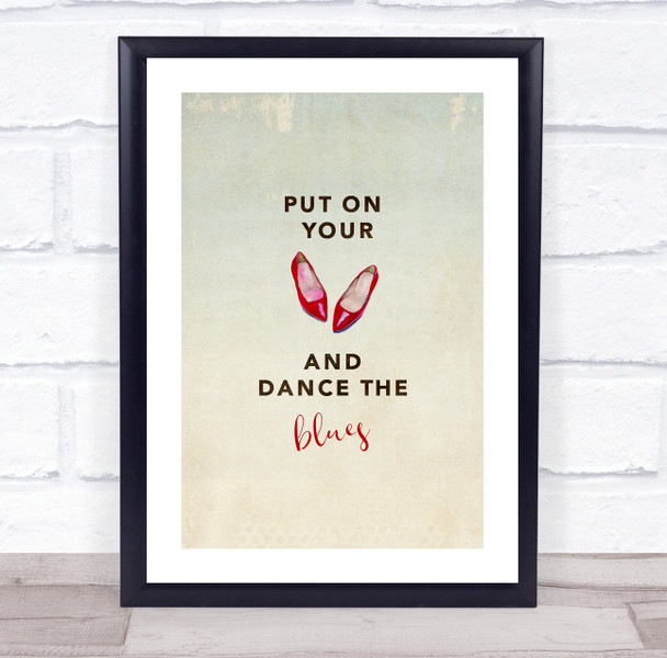 David Bowie Let's Dance Red Shoes Typography Music Song Lyric Wall Art Print