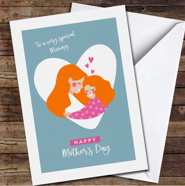 Ginger Hair Mother Hugging Her Daughter Personalised Mother's Day Card