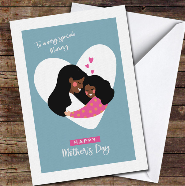 Dark Skin Mother Hugging Her Daughter Personalised Mother's Day Card