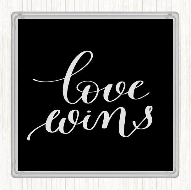 Black White Love Wins Swirl Quote Coaster