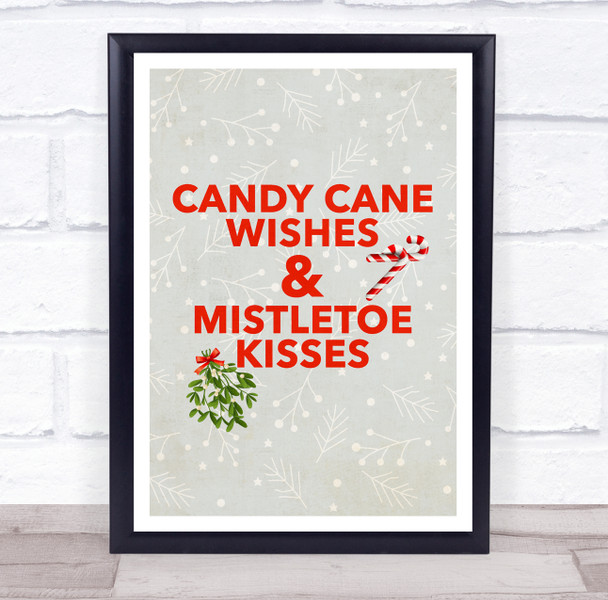 Candy Cane Wishes And Mistletoe Kisses Red Candy Cane Christmas Wall Art Print