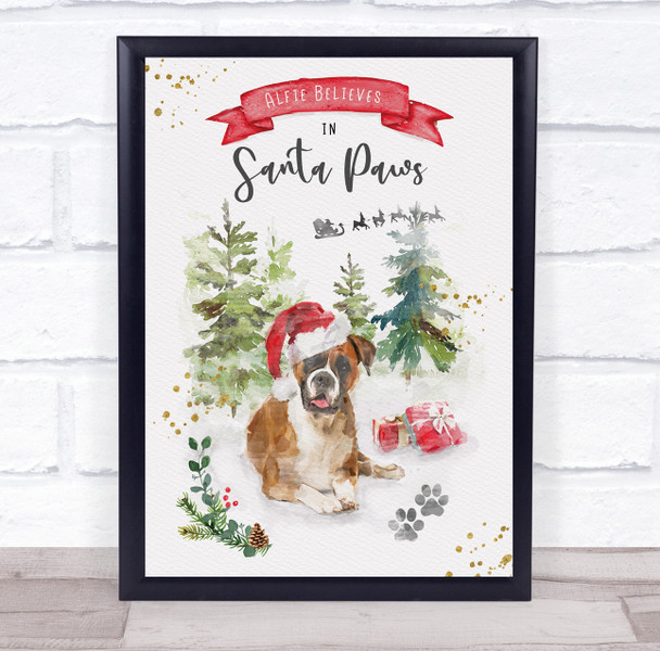 Personalised Believe Santa Paws Boxer Dog Christmas Event Sign Print Personalised Believe Santa Paws Boxer Dog Christmas Event Sign Print