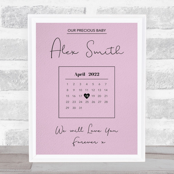 Precious Baby Due Date Birthday Special Date Calendar Memorial Pink Print