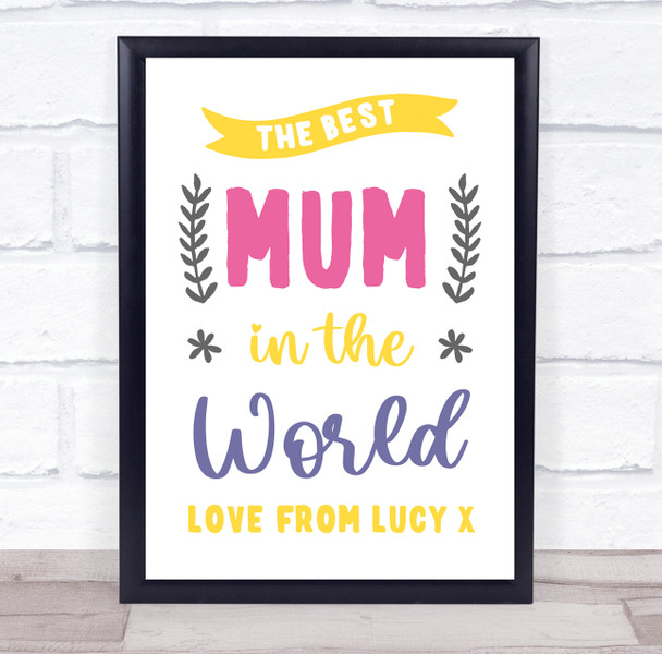 The Best Mum In The World Typographic Personalised Gift Art Print