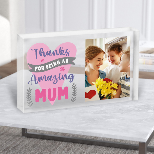 Thanks For Being An Amazing Mum Typographic Photo Personalised Acrylic Block