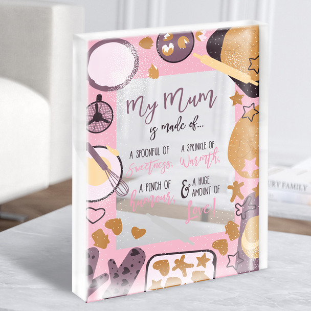 My Mum Is Made Of List Baking Personalised Acrylic Block