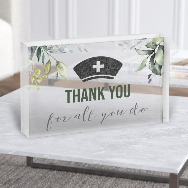 Thank You For All That You Do Nurse Doctor Hospital Floral Gift Acrylic Block