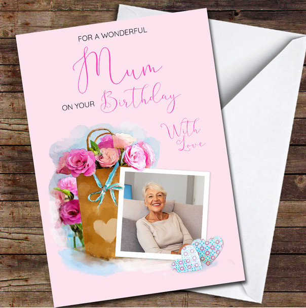 Wonderful Mum Birthday Flowers Pink Blue Gift Painted Photo Personalised Card