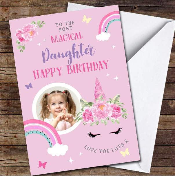 Daughter Birthday Pink Rainbow Unicorn Flowers Pretty Photo Personalised Card