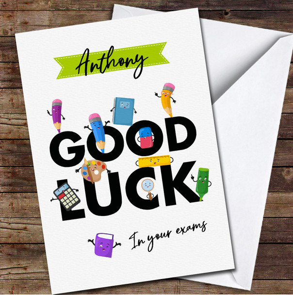 Funny School Accessories Good Luck Exams Name Personalised Card