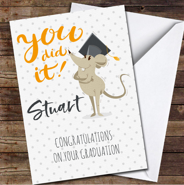 Funny Graduation Mouse Polka Dot Congratulations You Did It Personalised Card