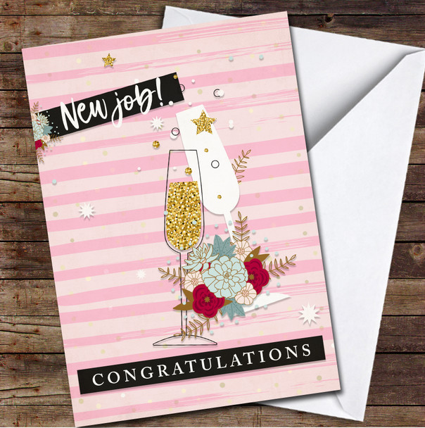 Sparkle Champagne Flutes Pink Flowers New Job Congratulations Personalised Card