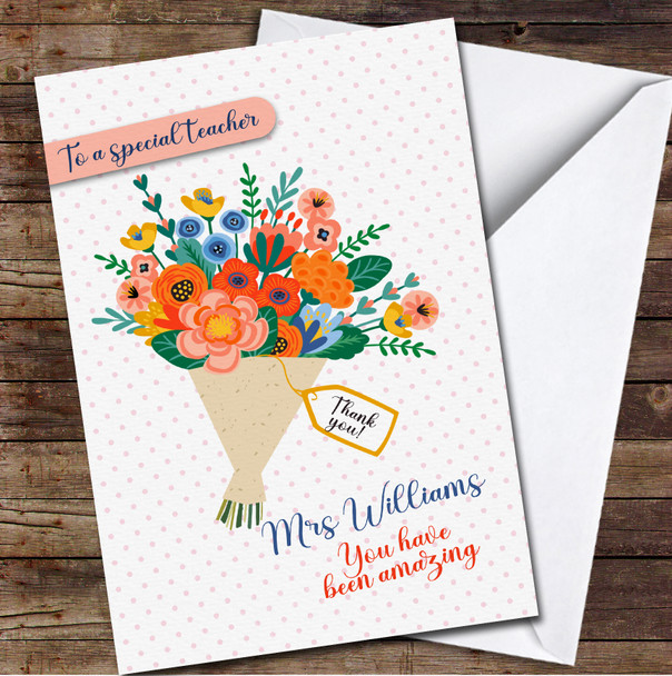 Bright Bouquet Floral Special Teacher School Leavers Thank You Personalised Card